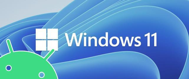 Win11ֱ��֧�����а�׿Ӧ�ã���һ��Ԥ�����ѳ�����BetaƵ��